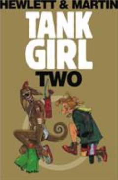 Tank girl. Two