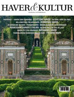 Haver & kultur : havekunst & kultur ved Middelhavet