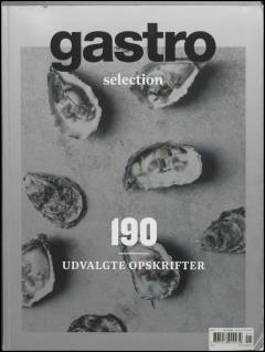 Gastro selection : ... udvalgte opskrifter. No. 1
