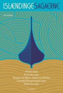 Islændingesagaerne. Bind 4 : Gisles saga. Kormaks saga. Sagaen om Bjørn, helten fra Hiddal. Gunløg Slangetunges saga. Halfreds saga
