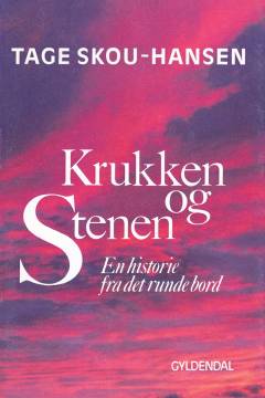Krukken og stenen : en historie fra det runde bord