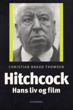 Hitchcock : hans liv og film