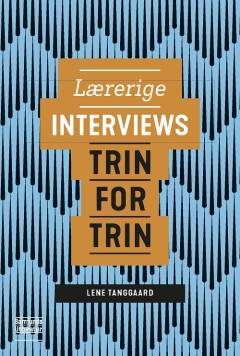 Lærerige interviews : trin for trin