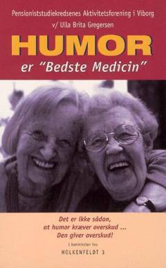 Humor er "bedste medicin"