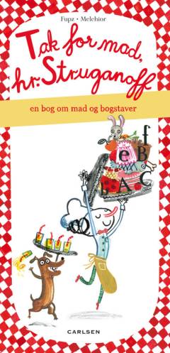 Tak for mad, hr. Struganoff : en bog om mad og bogstaver