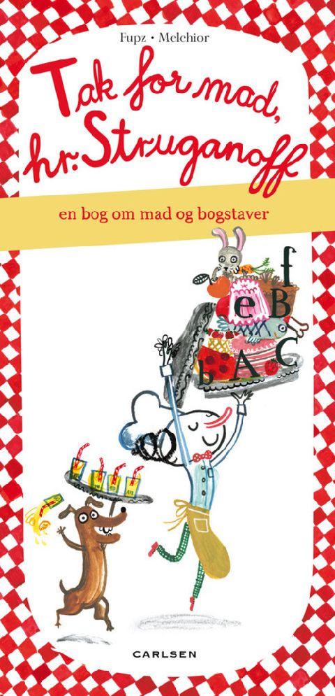 Tak for mad, hr. Struganoff : en bog om mad og bogstaver