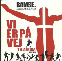 Vi er på vej til Afrika : VM 2010