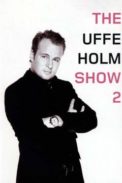 The Uffe Holm show 2