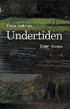Undertiden : digte
