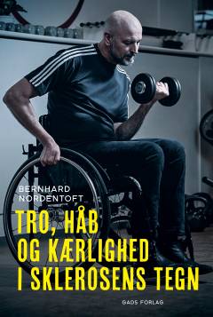Tro, håb og kærlighed i sklerosens tegn