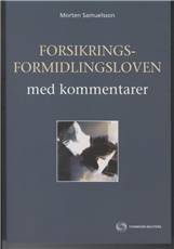 Forsikringsformidlingsloven med kommentarer