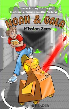 Noah & Gala - mission Zeus