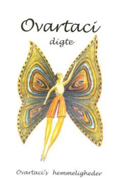 Ovartaci's hemmeligheder : digte til fremtiden