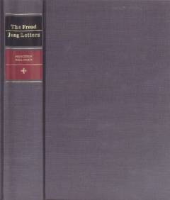 The Freud/Jung letters : the correspondence between Sigmund Freud and C. G. Jung. Edited by William McGuire
