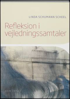 Refleksion i vejledningssamtaler