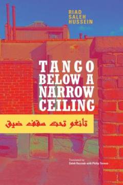 Tango below a narrow ceiling & other selected poems