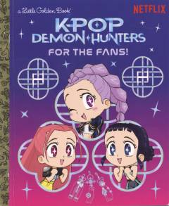 K-Pop demon hunters - for the fans