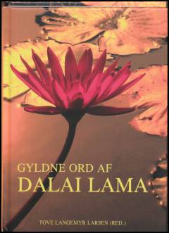 Gyldne ord af Dalai Lama
