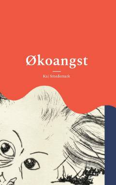 Økoangst : digte