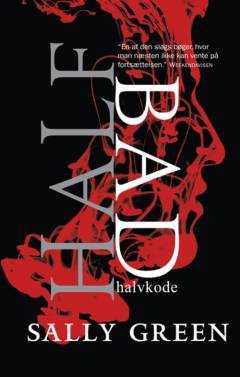 Half bad - halvkode