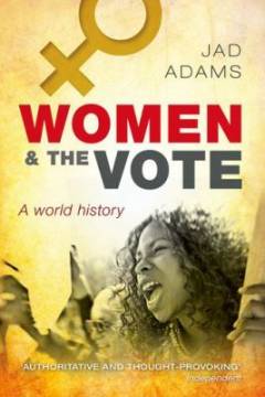 Women and the vote : a world history
