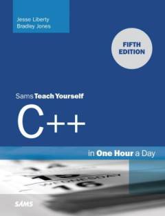 Sams teach yourself C++ in one hour a day