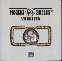 Mogens Ballins Værksted