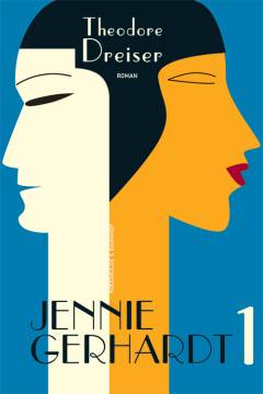 Jennie Gerhardt. 1. del