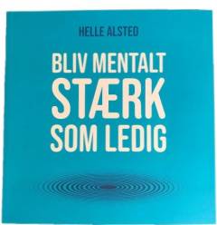 Bliv mentalt stærk som ledig