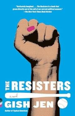The resisters : a novel