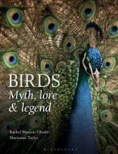 Birds : myth, lore & legend