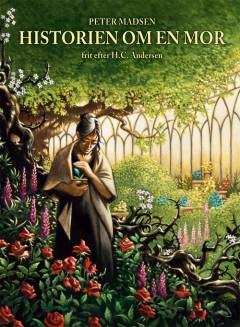 Historien om en mor : frit efter H. C. Andersen