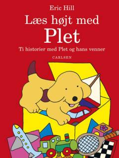 Læs højt med Plet : ti historier med Plet og hans venner