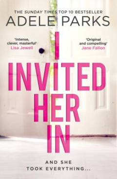 I invited her in