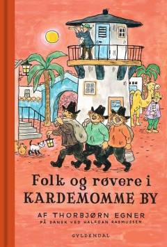 Folk og røvere i Kardemomme by