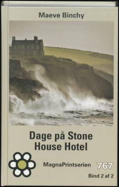 Dage på Stone House Hotel. Bind 2 (Stor skrift)