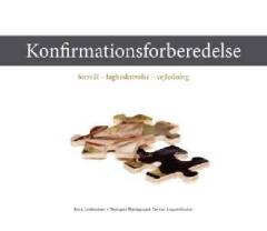 Konfirmationsforberedelse : formål, fagbeskrivelse, vejledning