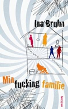 Min fucking familie