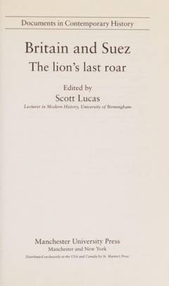Britain and Suez : the lion's last roar