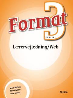 Format - 3. klasse : elevbog -- Lærervejledning