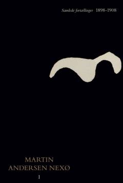 Samlede fortællinger. Bind 4 : Efterskrift og noter