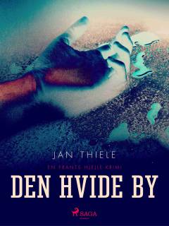 Den hvide by : krimi