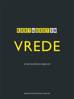 Kort & godt om vrede