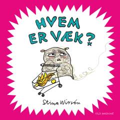 Hvem er væk?