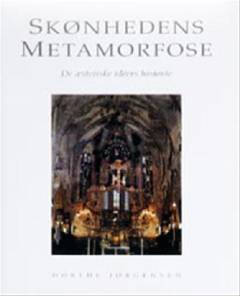 Skønhedens metamorfose : de æstetiske idéers historie