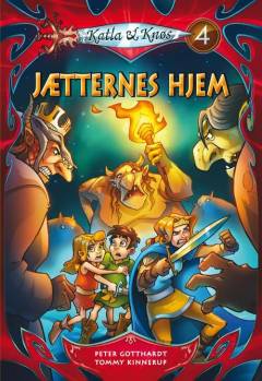 Katla & Knøs. 4 : Jætternes hjem