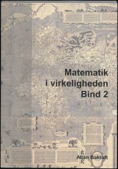 Matematik i virkeligheden. Bind 2