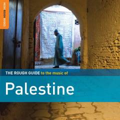 The rough guide to the music of Palestine