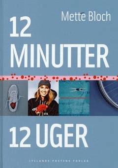 12 minutter - 12 uger