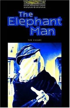 The elephant man